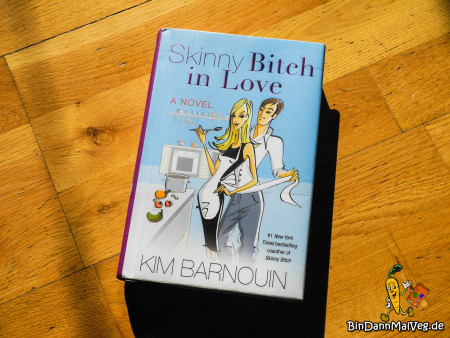 Rezension von Skinny Bitch in Love