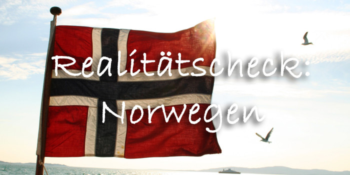 Realitätscheck Norwegen